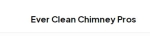 Ever Clean Chimney Pros