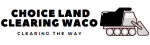 Choice Land Clearing Waco
