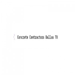 Concrete Contractors Dallas TX, Inc