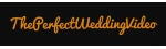The Perfect Wedding Video