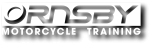 Ornsby Motorcycle Training Ltd