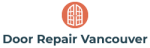 Door Repair Vancouver