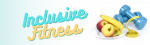 Inclusive Fitness