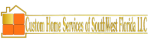 Custom Home Services, LLC