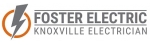 Knoxville Electrician  Foster Electric