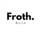 Froth Build