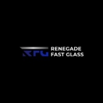 Renegade Fast Glass