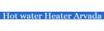 Hot water Heater Arvada