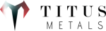 TITUS METALS