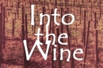 Into the Wine