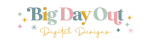 Big Day Out Designs