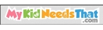 My Kid Needs That