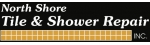 North Shore Tile &amp; Shower Repair INC