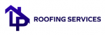 LP Roofing Services