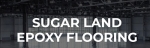 Sugar Land Epoxy Flooring
