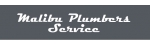 Malibu Plumber Service