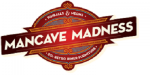 Man Cave Madness