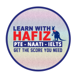 Learn With HAFIZ PTE, NAATI and IELTS Trainer