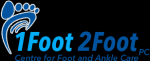 1Foot 2Foot Centre for Foot and Ankle Care, PC