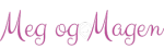 Meg og Magen