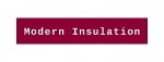 Modern Insulation