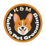 K &amp; M Mobile Pet Grooming