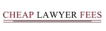Cheap Lawyer Fees