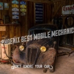 Phoenix Best Mobile Mechanic