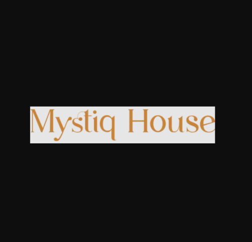 Mystiq House