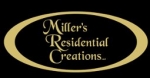 Miller's Residential Creations LLC