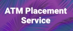 ATM Placement Services