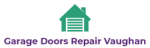 Garage Door Repair Vaughan