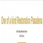 One of a kind Restoration Pasadena