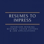 Resumes to Impress