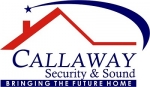 Callaway Security &amp; Sound