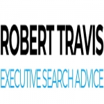 Robert Travis Executive Search Advice