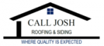 Call Josh Roofing & Siding