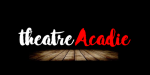 Theatre Acadie