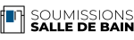 Soumissions Salle de Bain