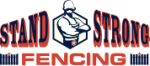 Stand Strong Fencing