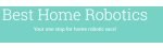 Best Home Robotics