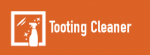 Tooting Cleaner