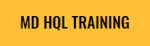 MD HQL Training