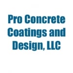 Pro Concrete Coatings And Design, LLC
