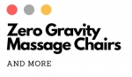 Zero Gravity Massage Chairs and More