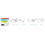 Valley Ranch Baptist Church