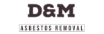 D&M Asbestos Removal Ltd