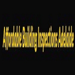 Affordable Building Inspections Adelaide