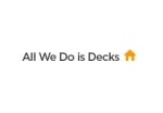 All We Do Is Decks