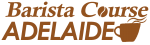 Barista Course Adelaide